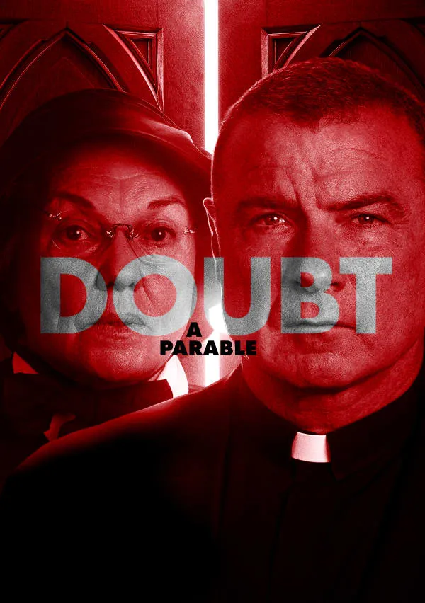 Doubt: A Parable